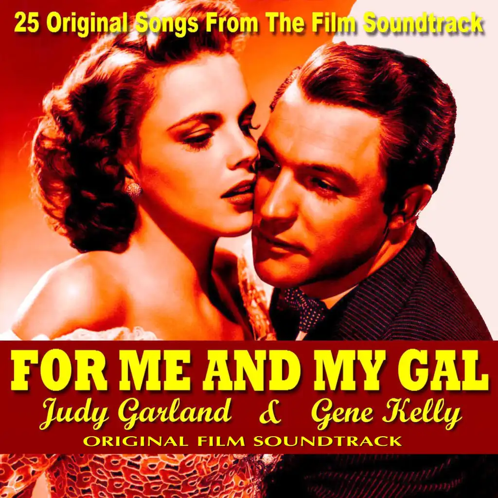 For Me and My Gal (Original Film Soundtrack)
