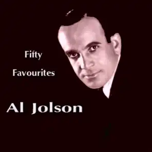 Al Jolson - Fifty Favourites