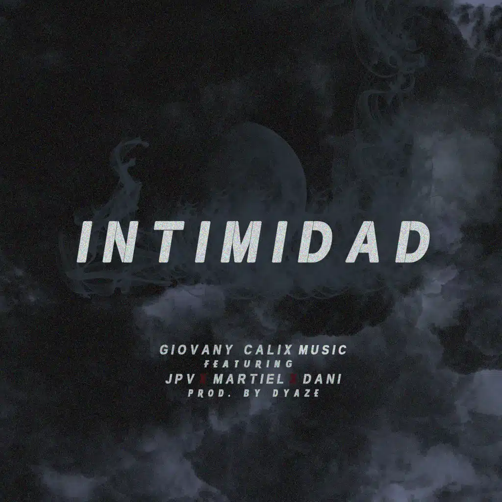 Intimidad (feat. JPV, Martiel & Dani)