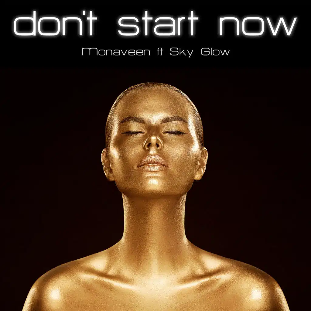 Don't Start Now (Drum Beats Drumbeats Version) [feat. Sky Glow]