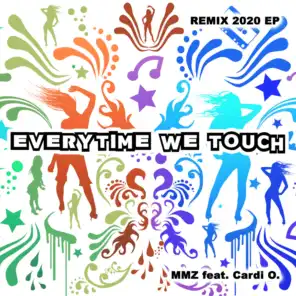 Everytime We Touch (AG Remix Edit Instrumental) [feat. Cardi O.]