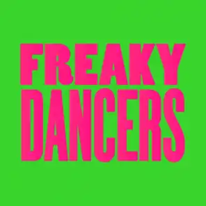Freaky Dancers (Remixes) (Alaia & Gallo Remix) [feat. Romanthony]