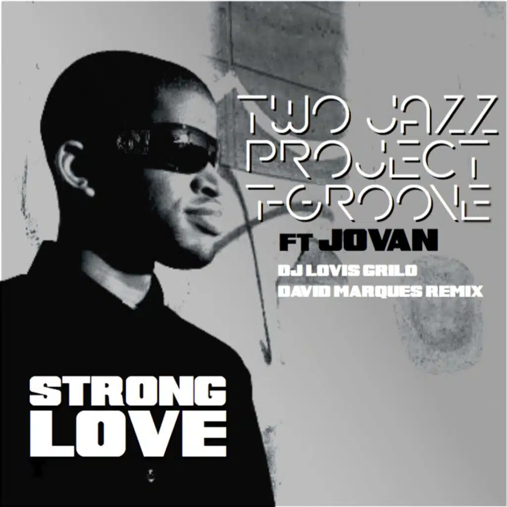 Strong Love (feat. Jovan)