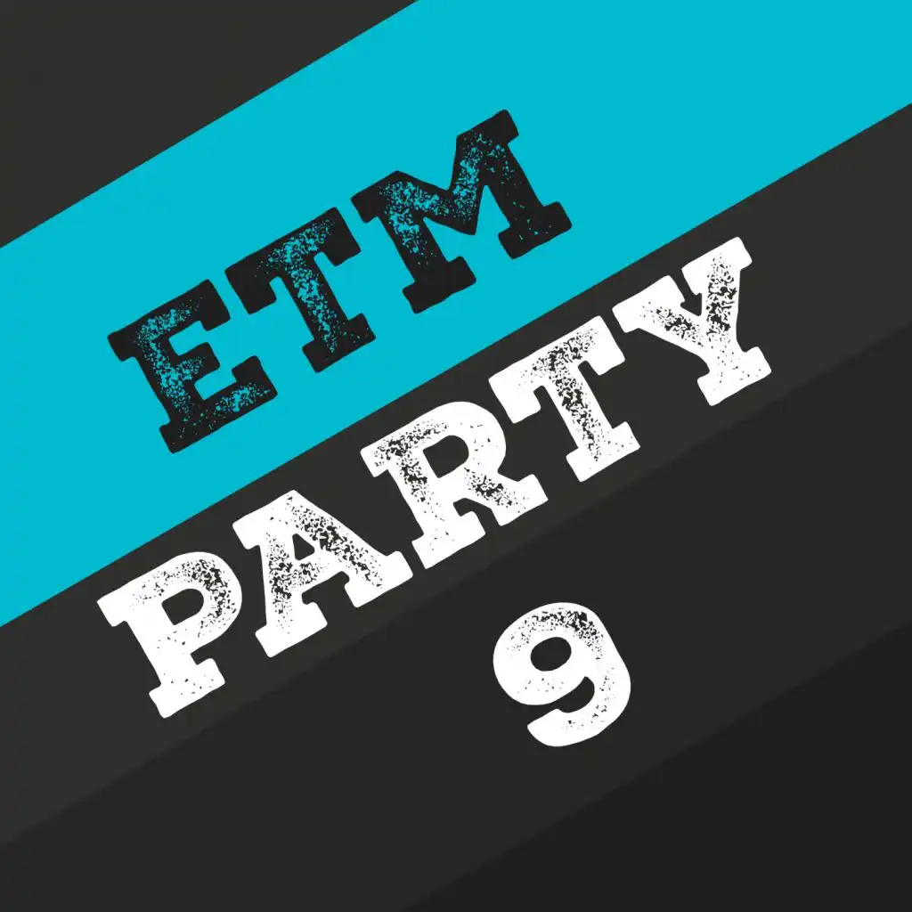 Etm Party, Vol. 9