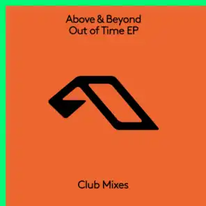 Out Of Time (Above & Beyond Club Mix)