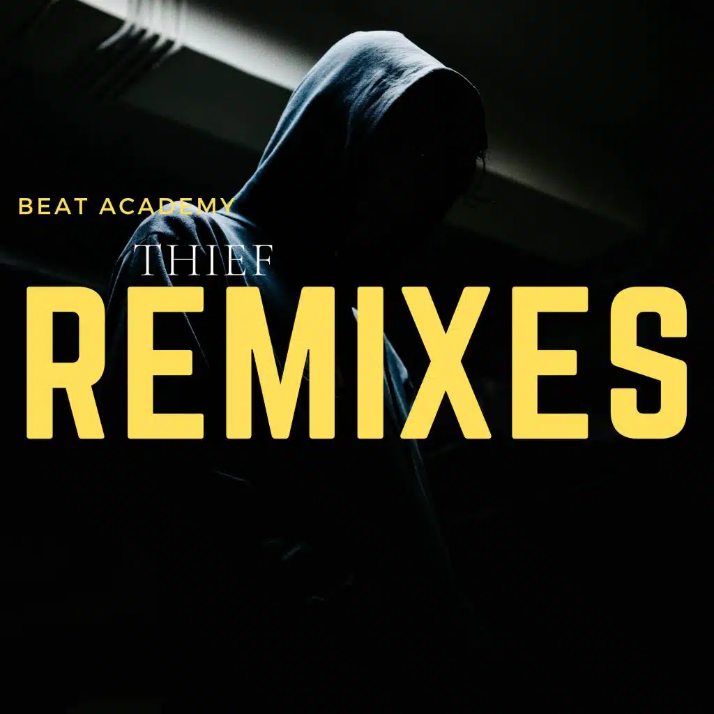 Thief (Francis Remix)