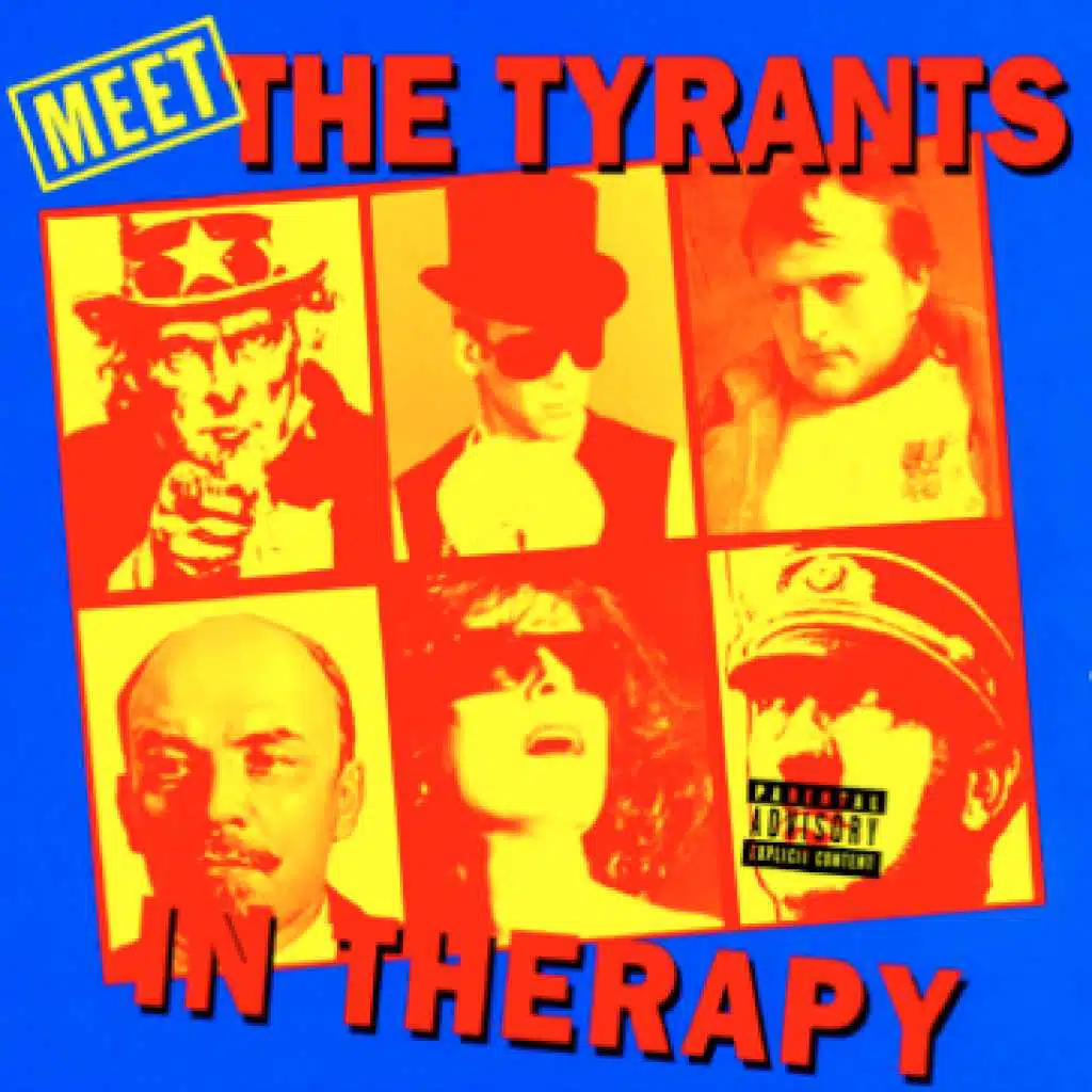 Meet The Tyrants In Therapy