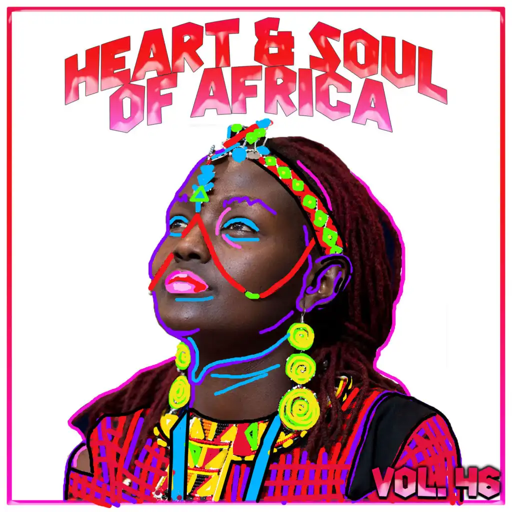 Heart and Soul of Africa Vol, 46