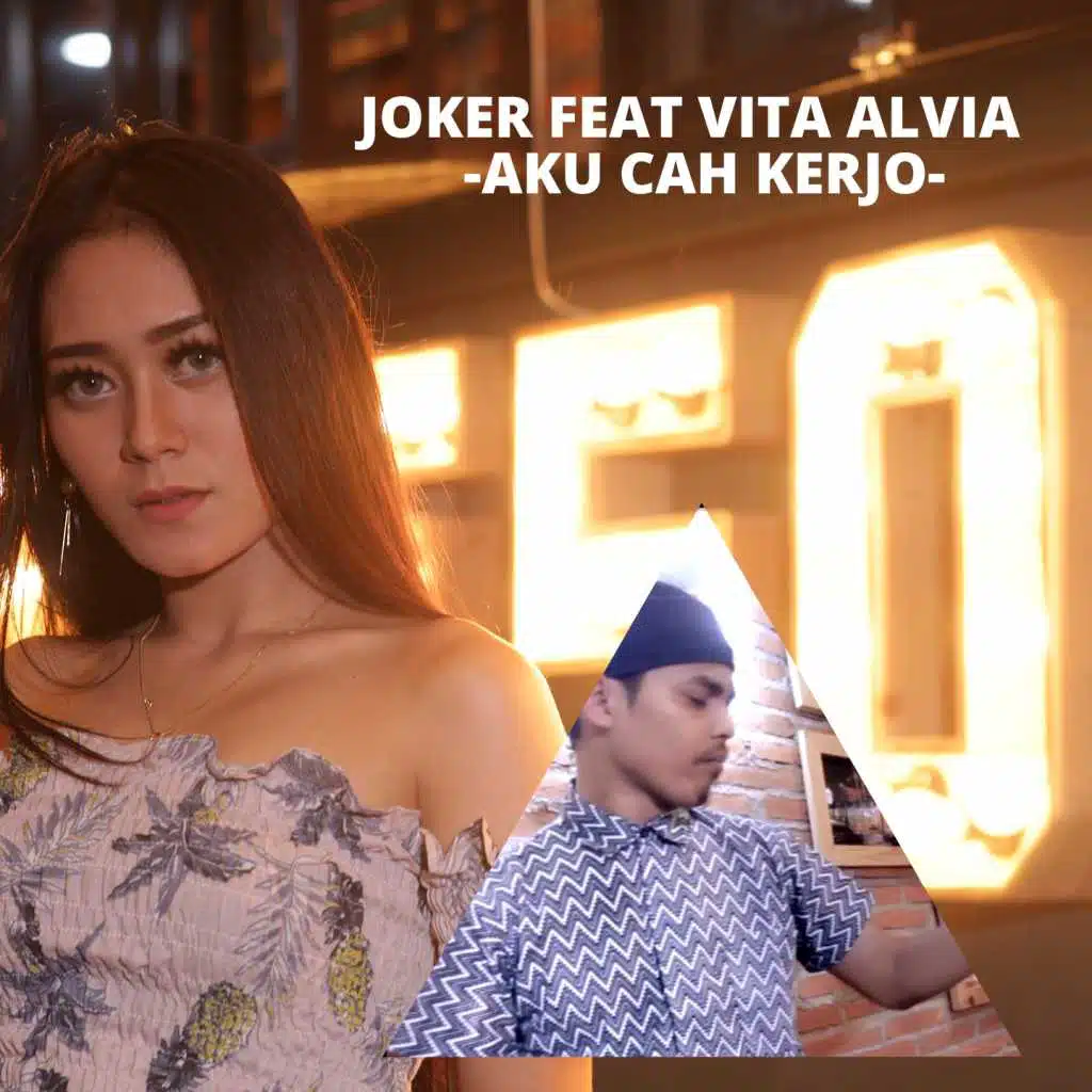 Aku Cah Kerjo (feat. Joker)