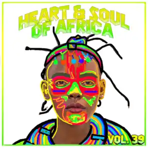 Heart And Soul Of Africa Vol, 39