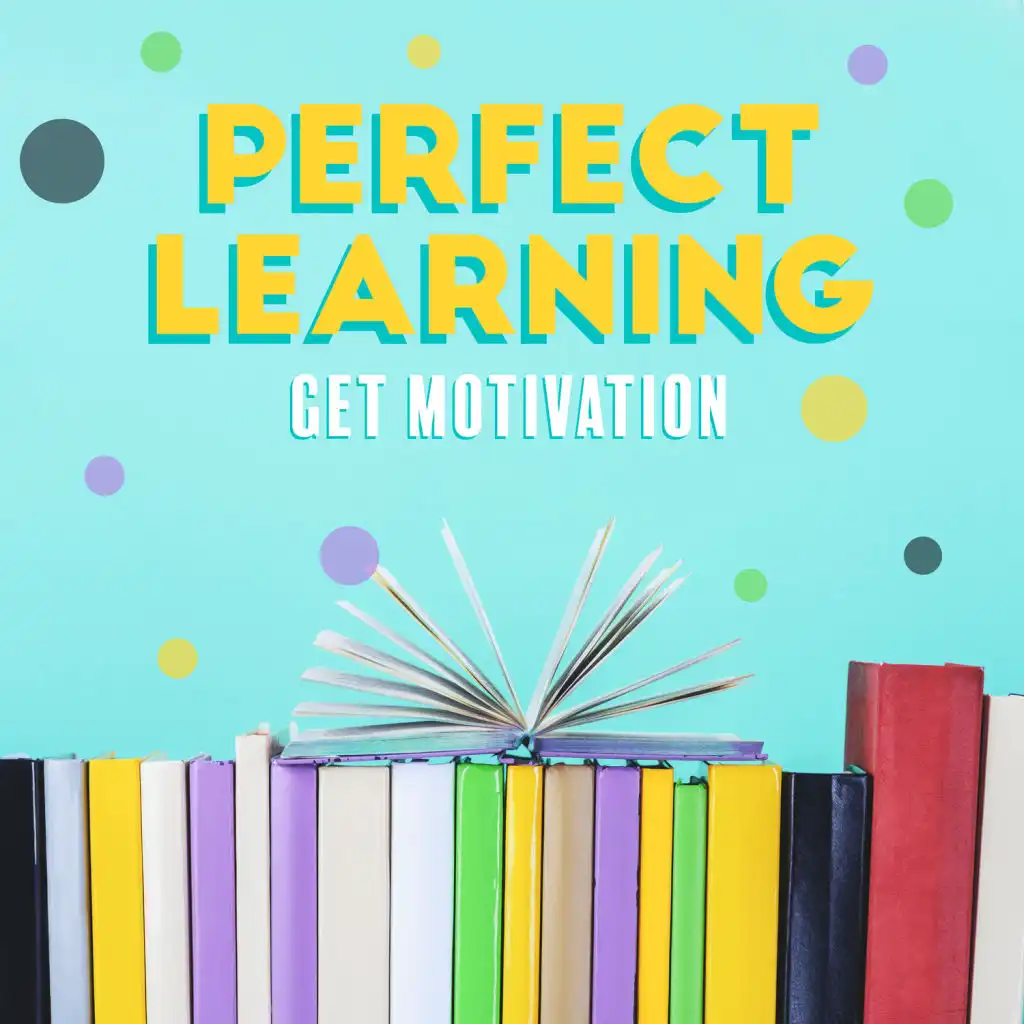 Perfect Learning – Get Motivation