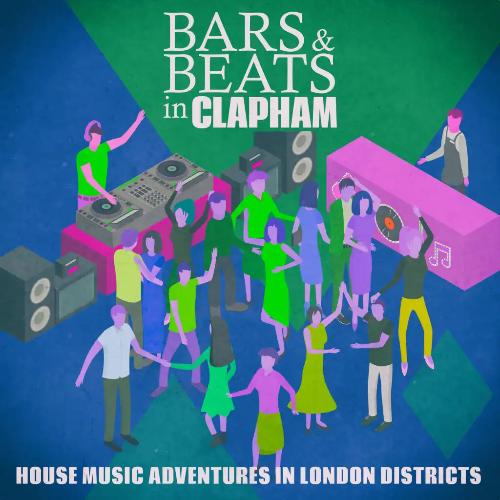 Bars & Beats in Clapham