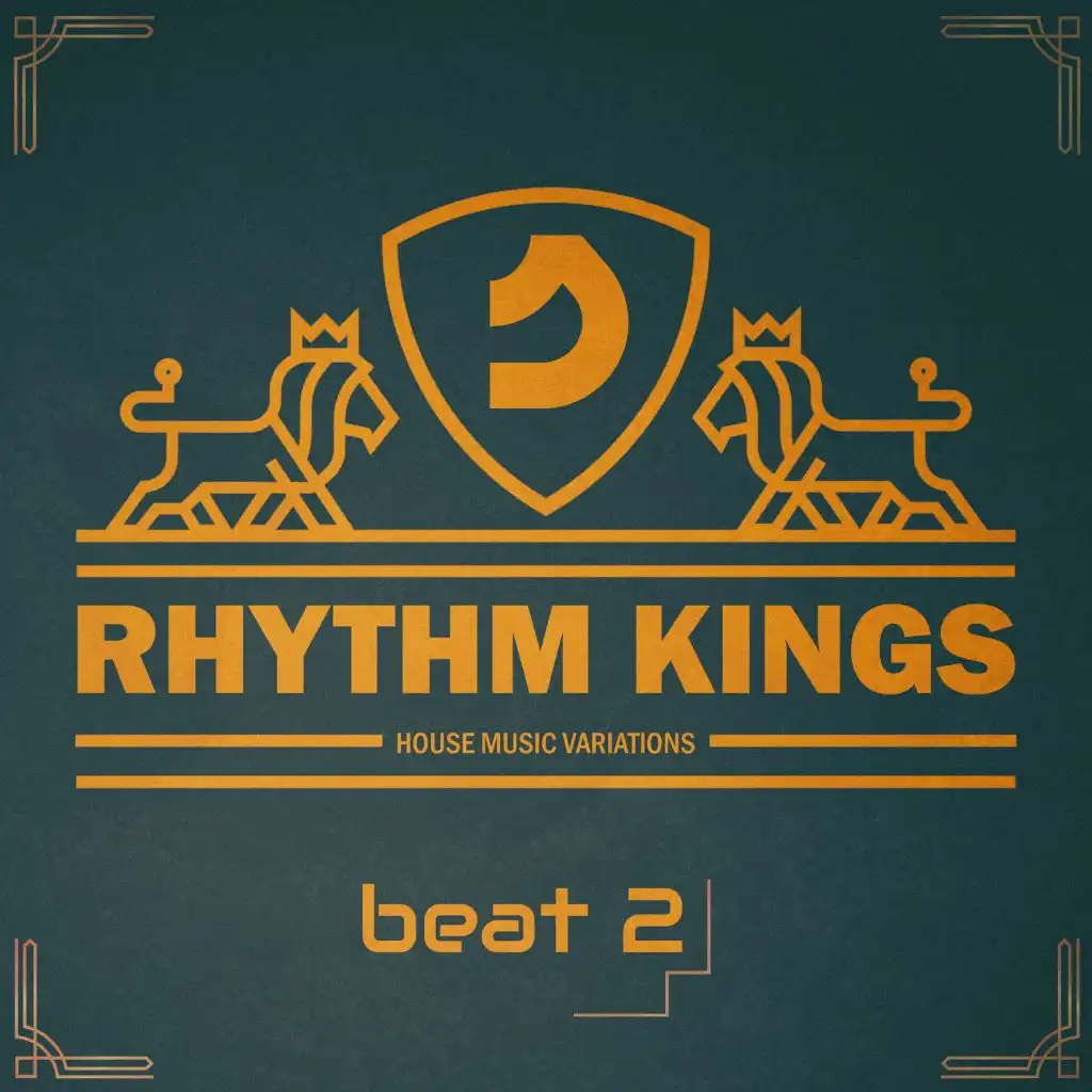 Rhythm Kings, Beat 2
