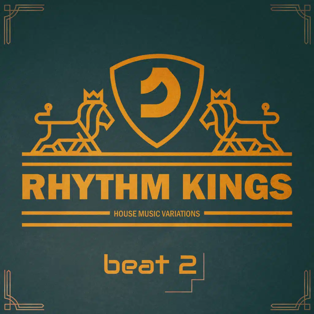 Rhythm Kings, Beat 2