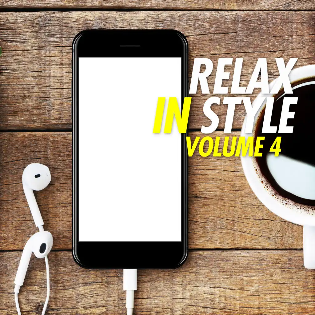 Relax in Style, Vol. 4