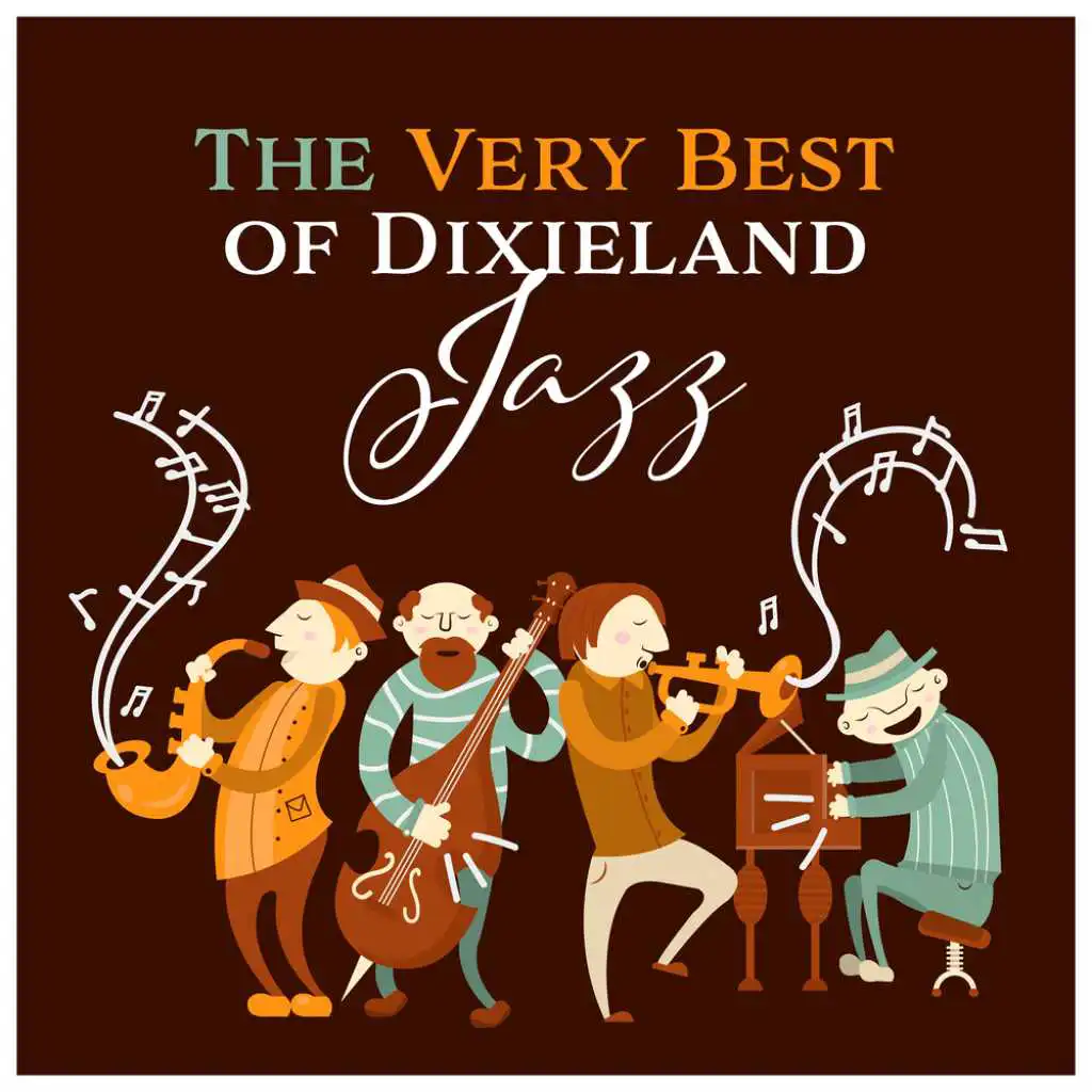 The Very Best of Dixieland Jazz