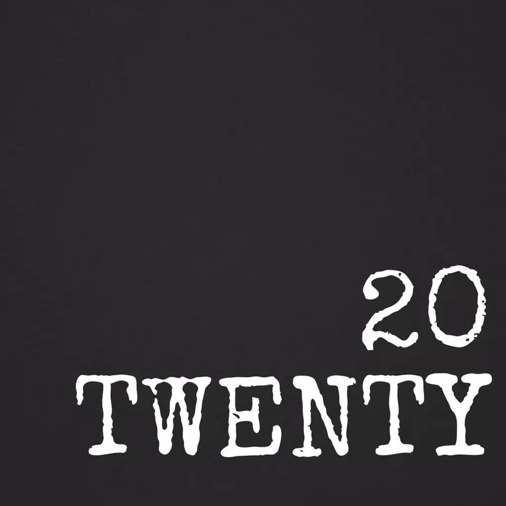 20 Twenty