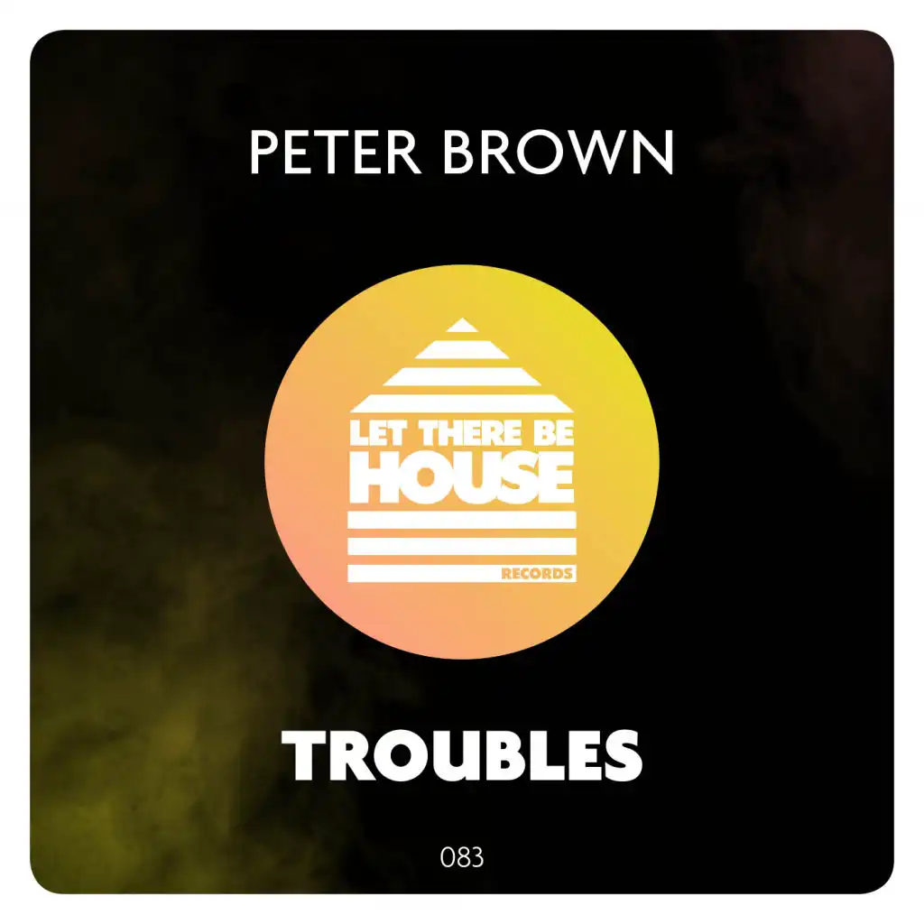 Troubles (Extended Mix)