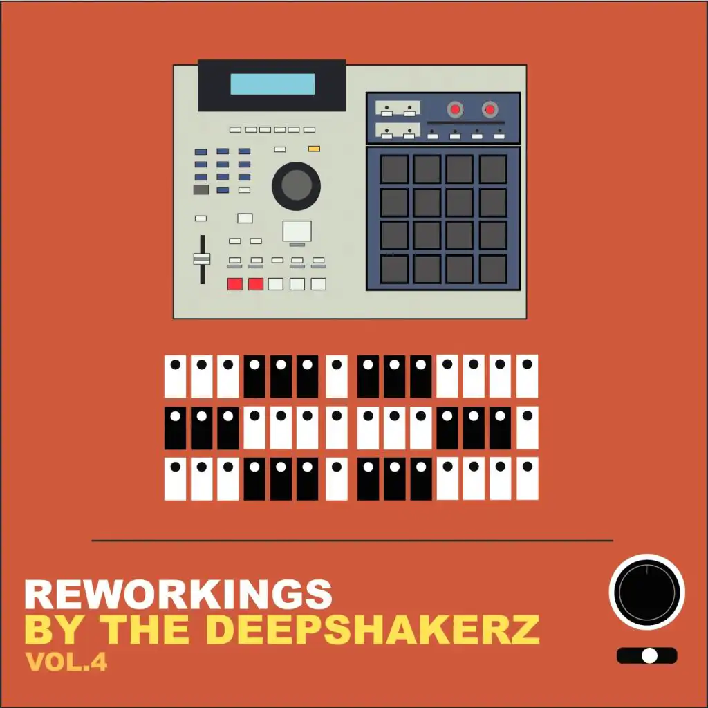 Reworkings By The Deepshakerz, Vol. 4