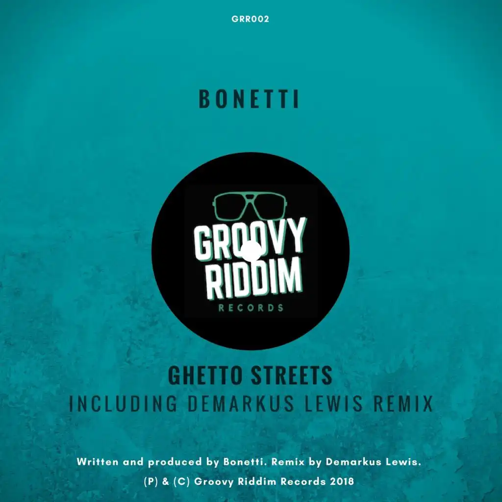 Ghetto Streets (Demarkus Lewis Remix)