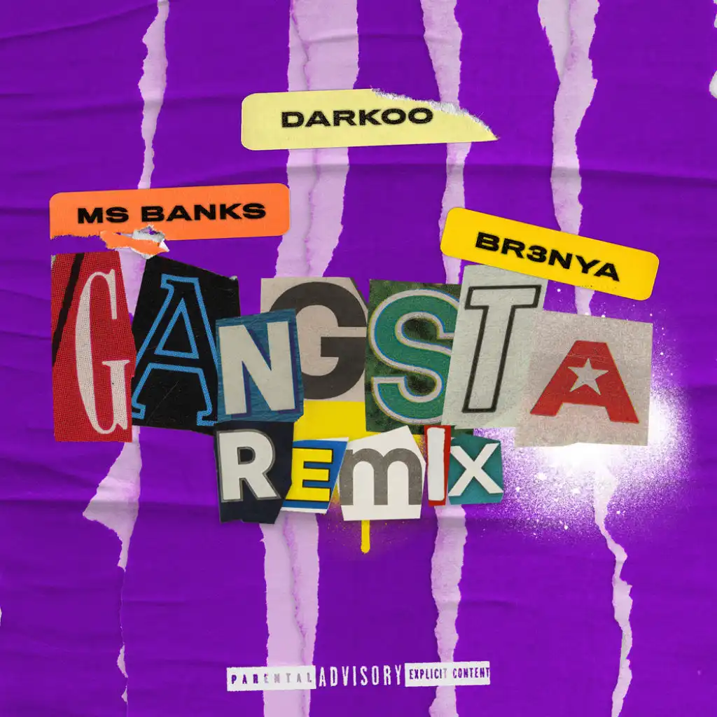 Gangsta (feat. Ms Banks & Br3nya)