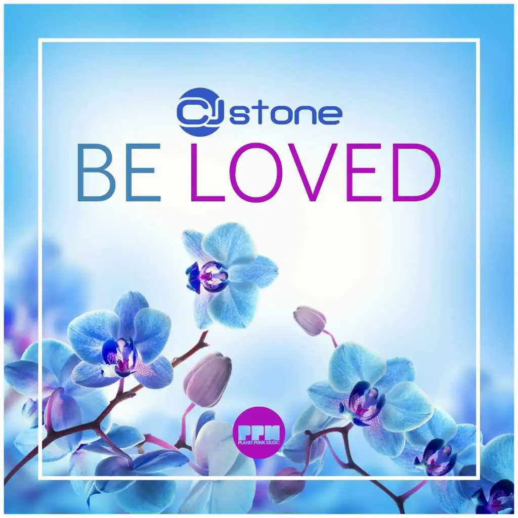 Be Loved (Festival Edit)