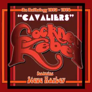 Cavaliers (An Anthology 1973 - 1974)
