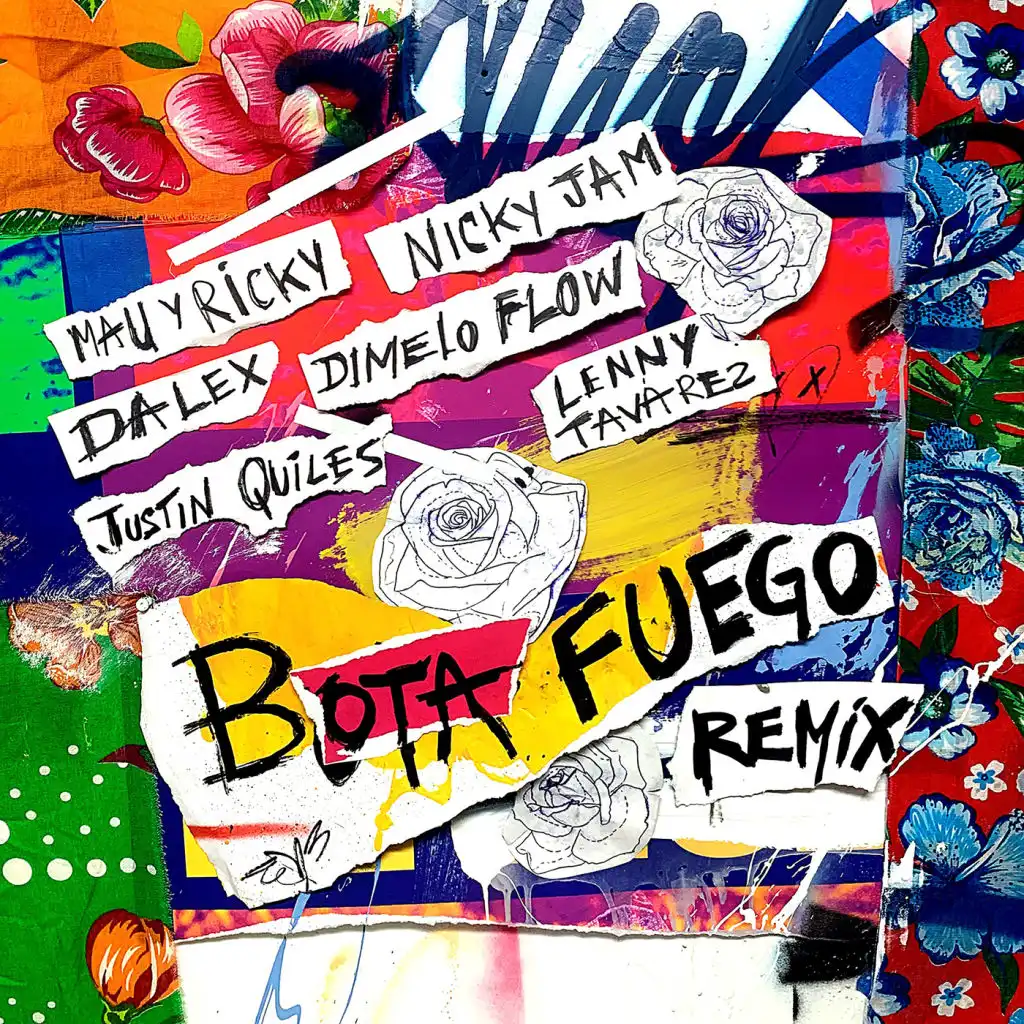 Bota Fuego (Remix) [feat. Dímelo Flow, Justin Quiles & Lenny Tavárez]