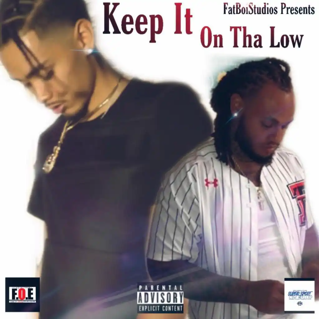 Keep It On The Low (feat. Stunt)