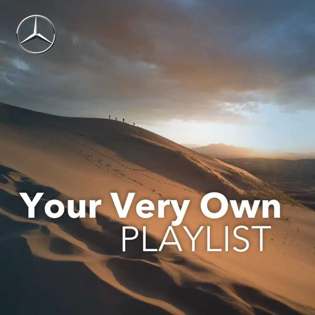 Your Very Own Playlist by Mercedes-Benz ME