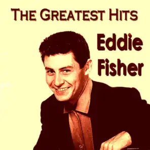Eddie Fisher - Lady of Spain His Greatest Hits