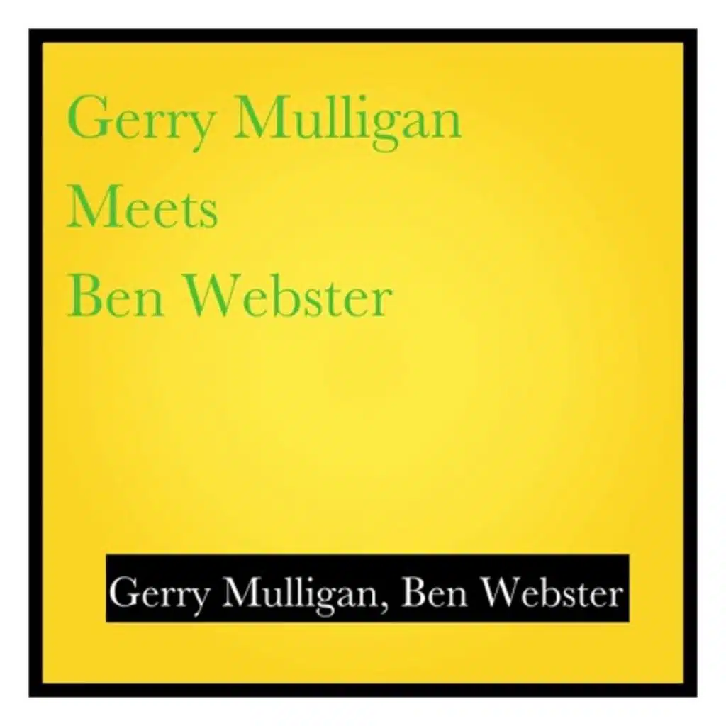 Gerry Mulligan Meets Ben Webster