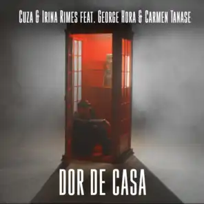 Dor De Casa (feat. Carmen Tanase)