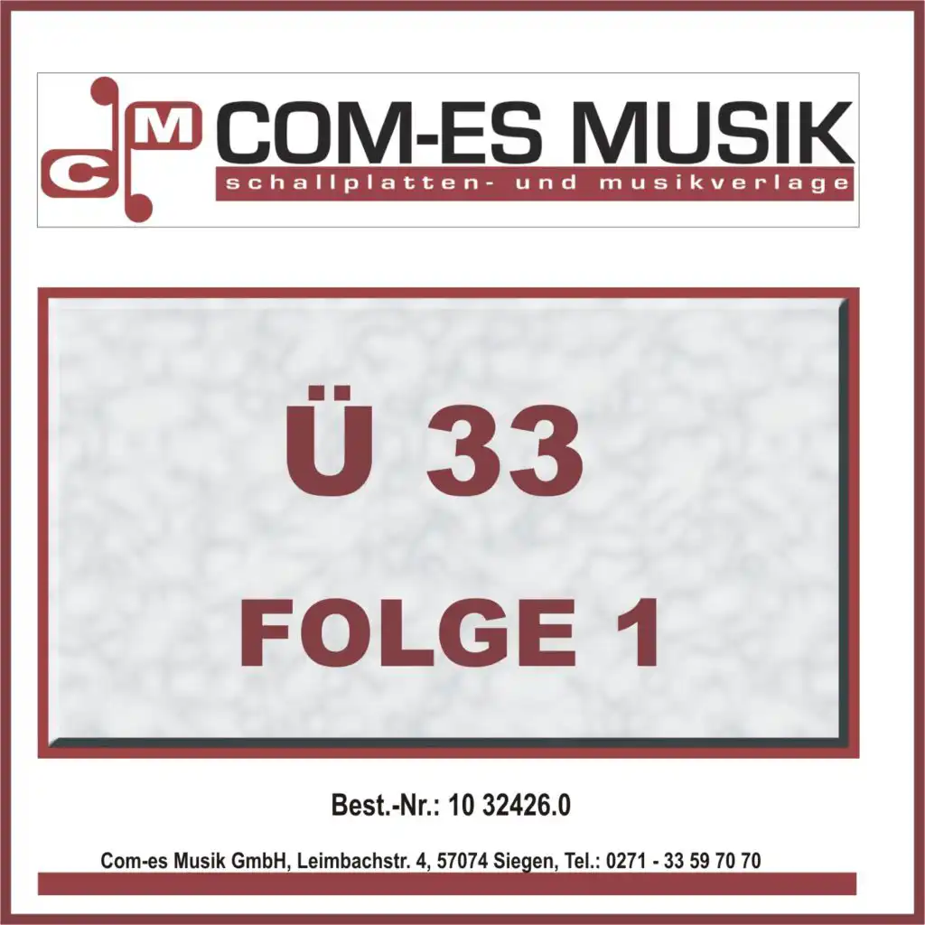 Ü33, Folge 1