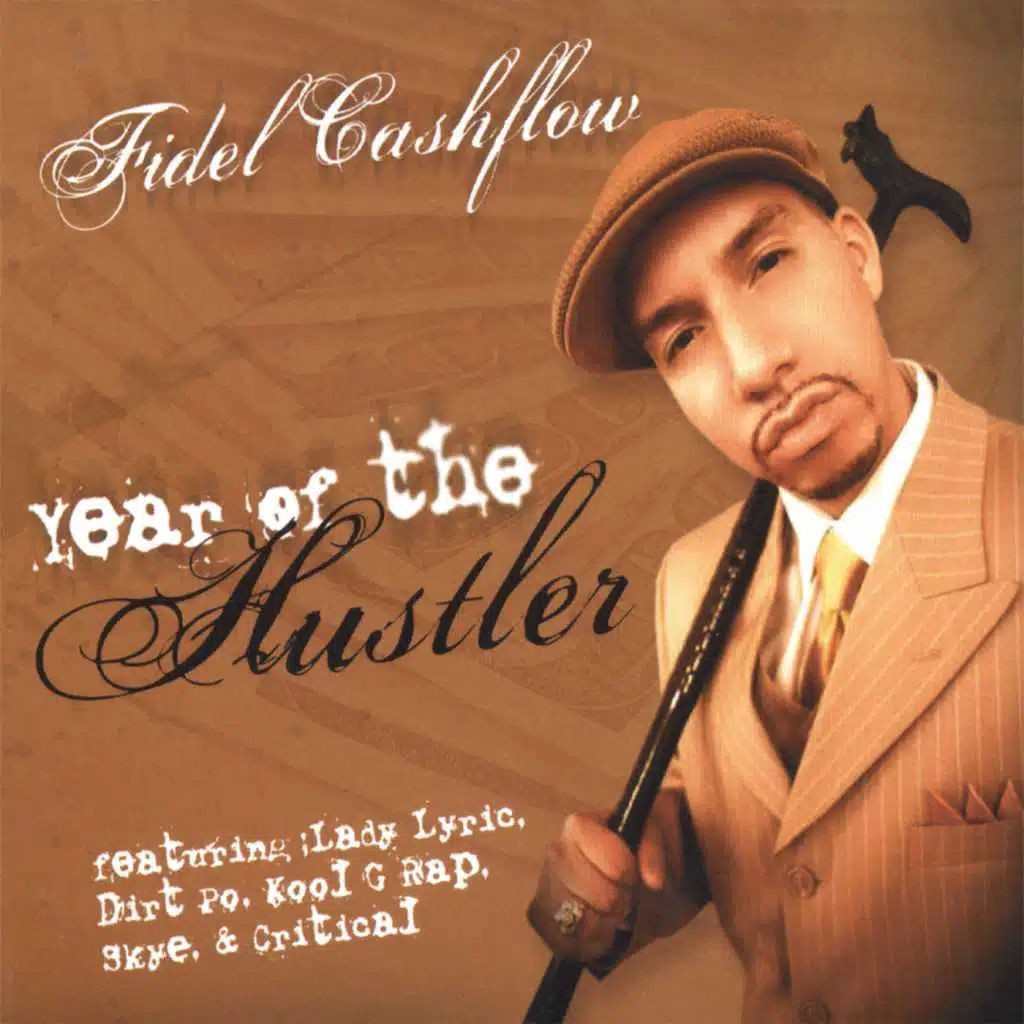 Year Of The Hustler