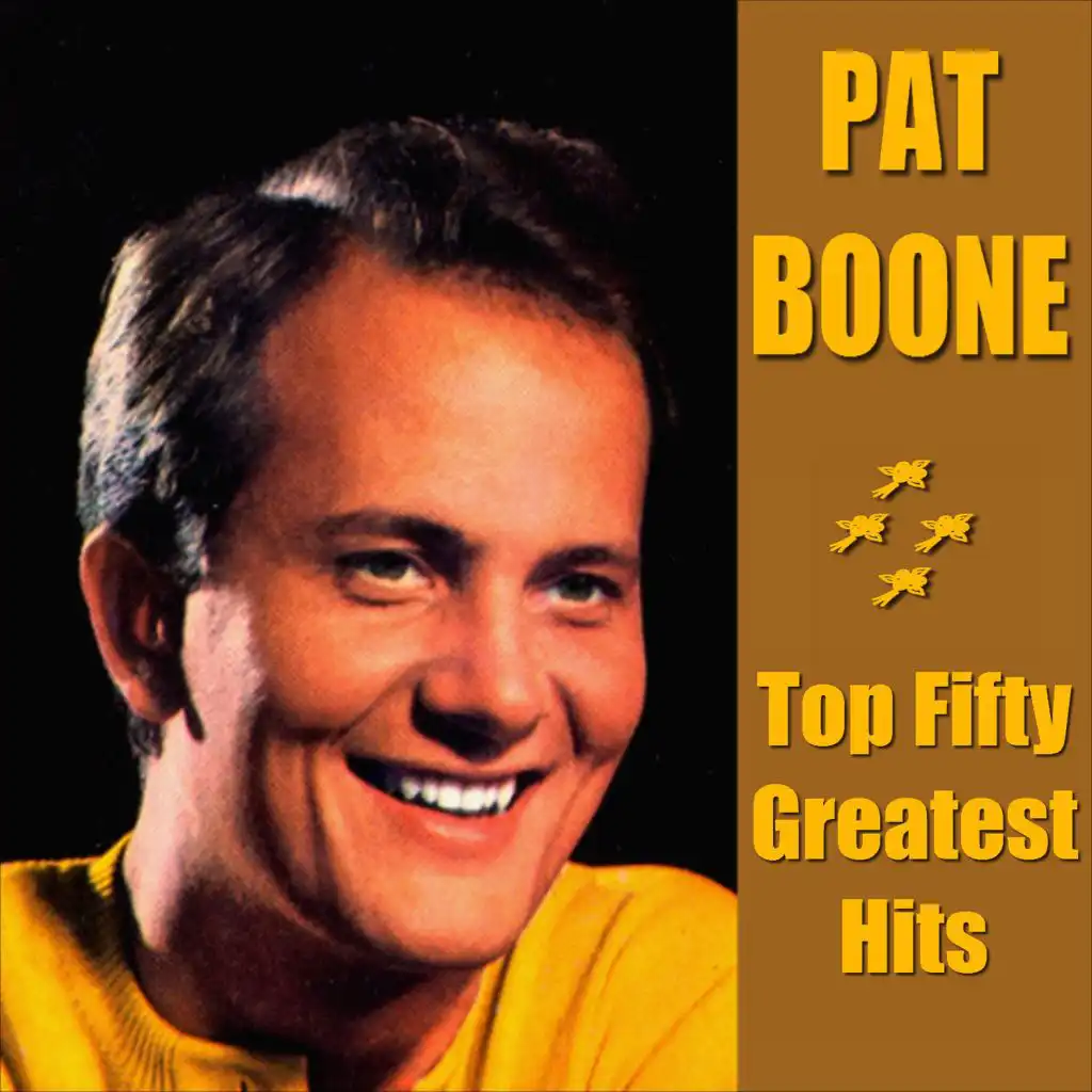 Pat Boone - Top Fifty Greatest Hits