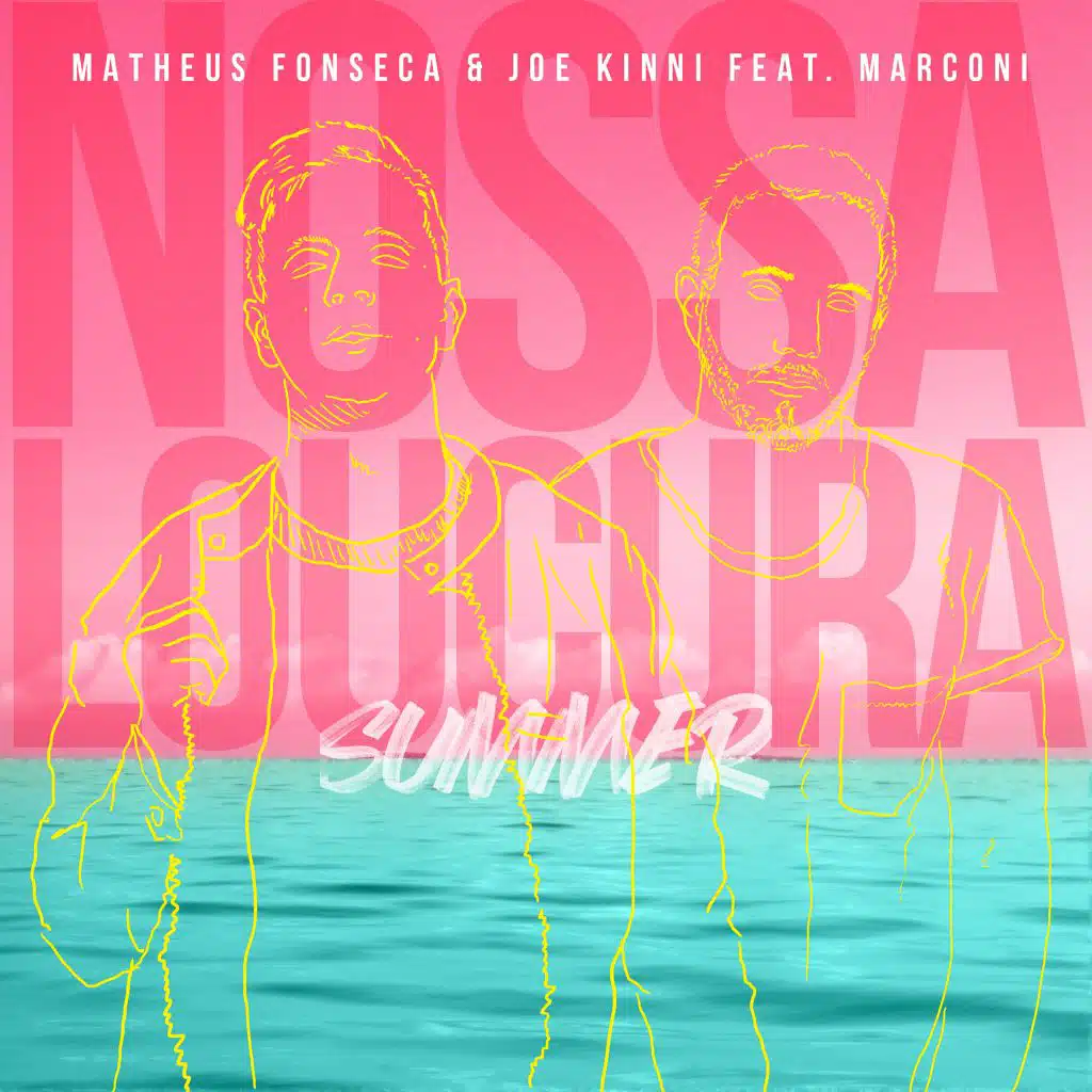 Nossa Loucura (feat. Marconi)