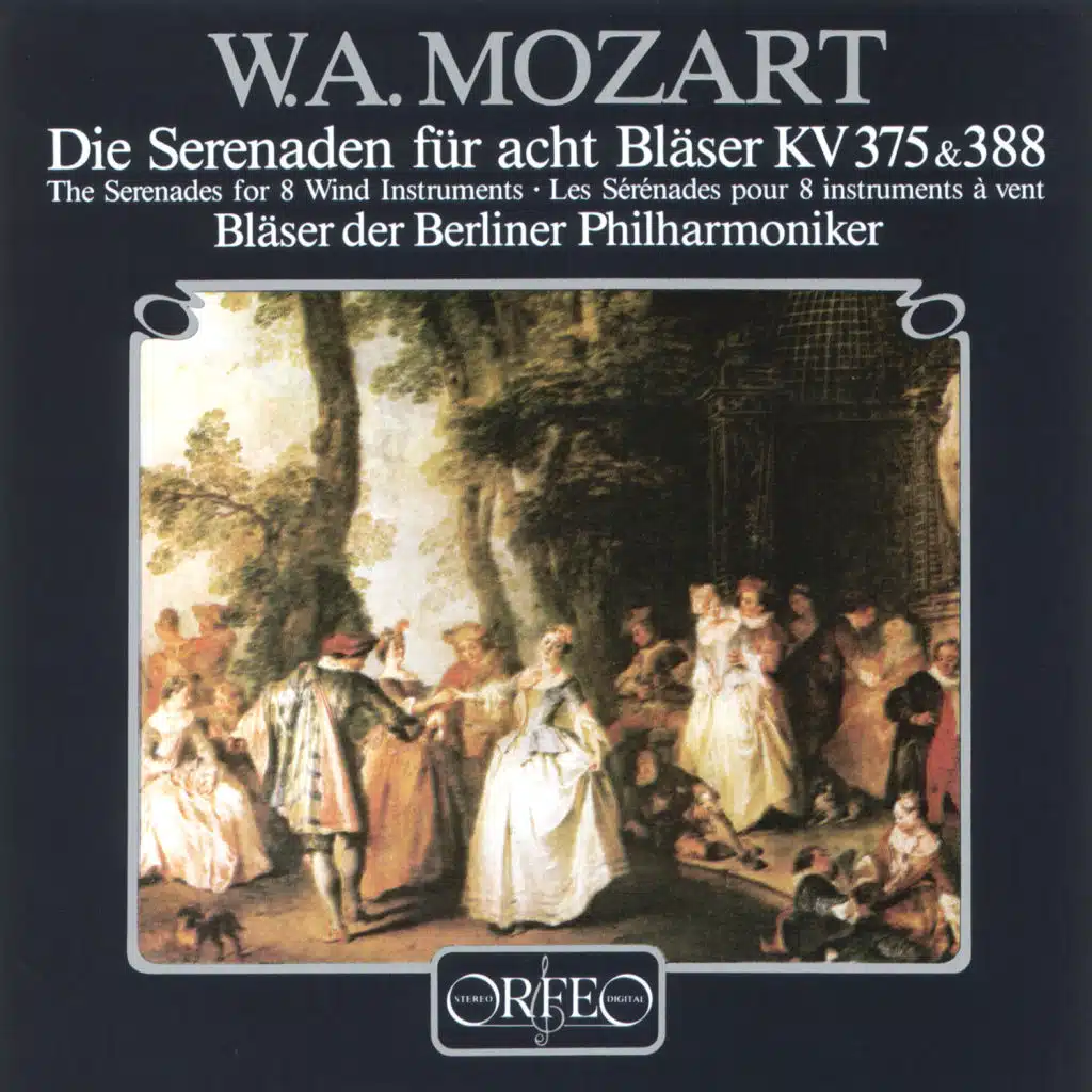 Mozart: The Serenades for 8 Wind Instruments, K. 375 & 388