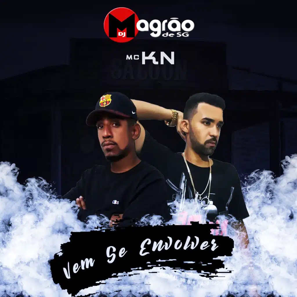 DJ Magrão de SG & MC KN