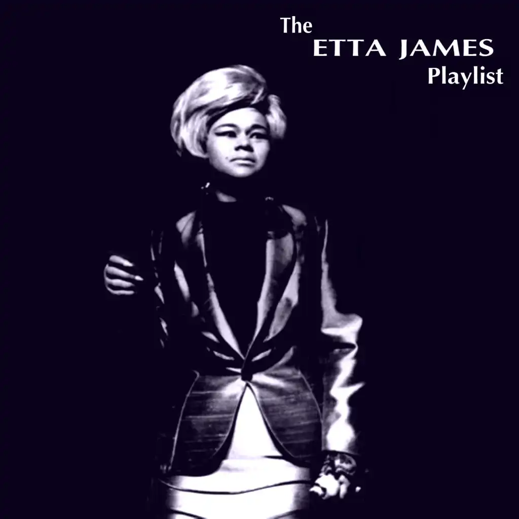 The Etta James Playlist