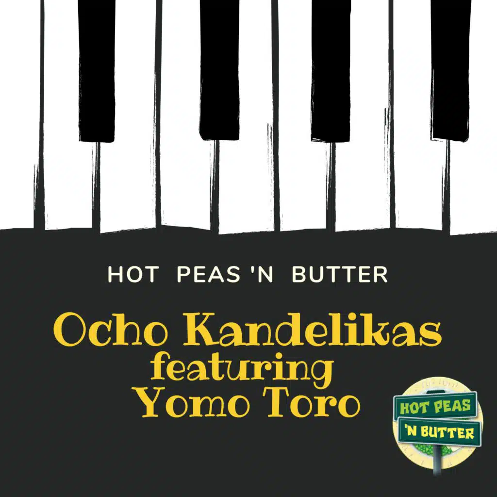 Ocho Kandelikas (feat. Yomo Toro)