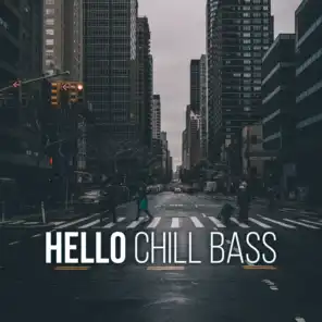 Hello (Chill Bass)