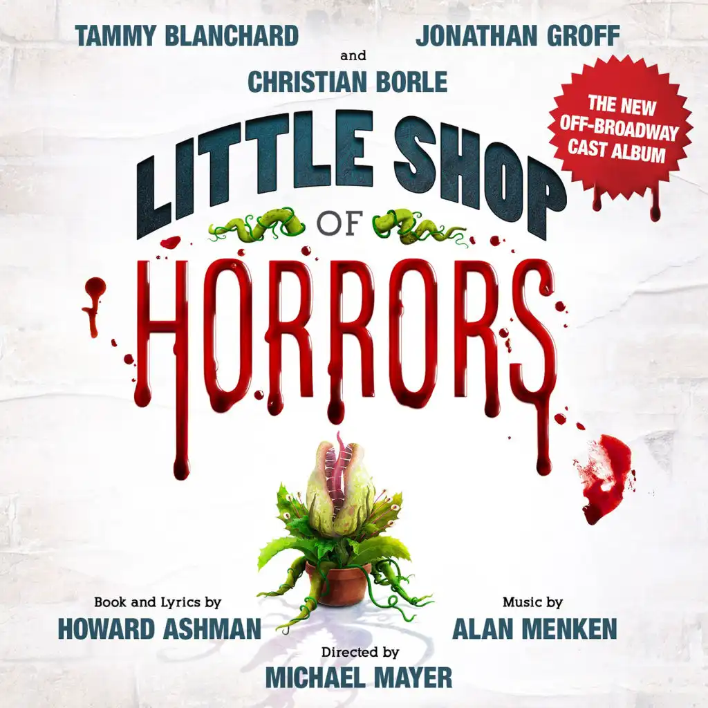 Tammy Blanchard, Jonathan Groff, Christian Borle, Tom Alan Robbins, Ari Groover, Salome Smith, Joy Woods, Little Shop of Horrors Off-Broadway Revival Company