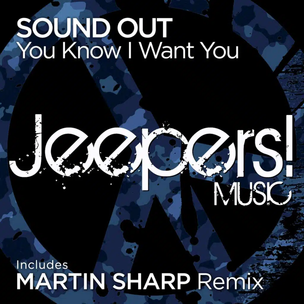 You Know I Want You (Martin Sharp Remix)