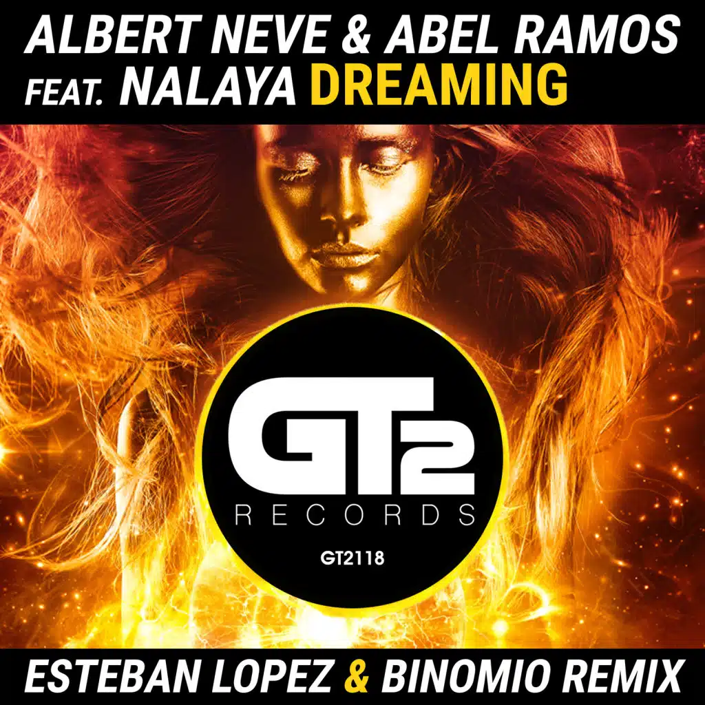 Dreaming (Esteban Lopez & Binomio Remix Edit) [feat. Nalaya]