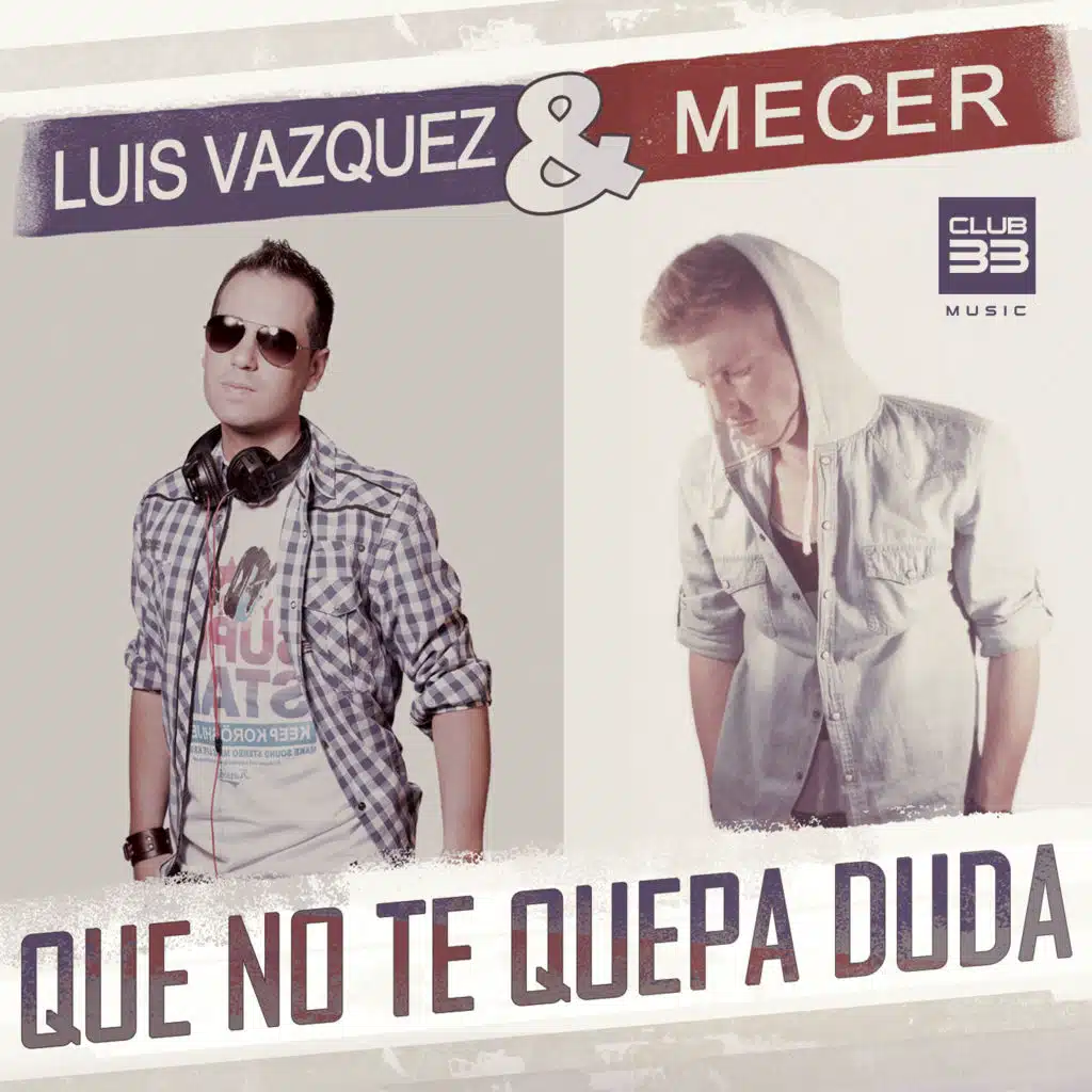 Luis Vazquez & Mecer