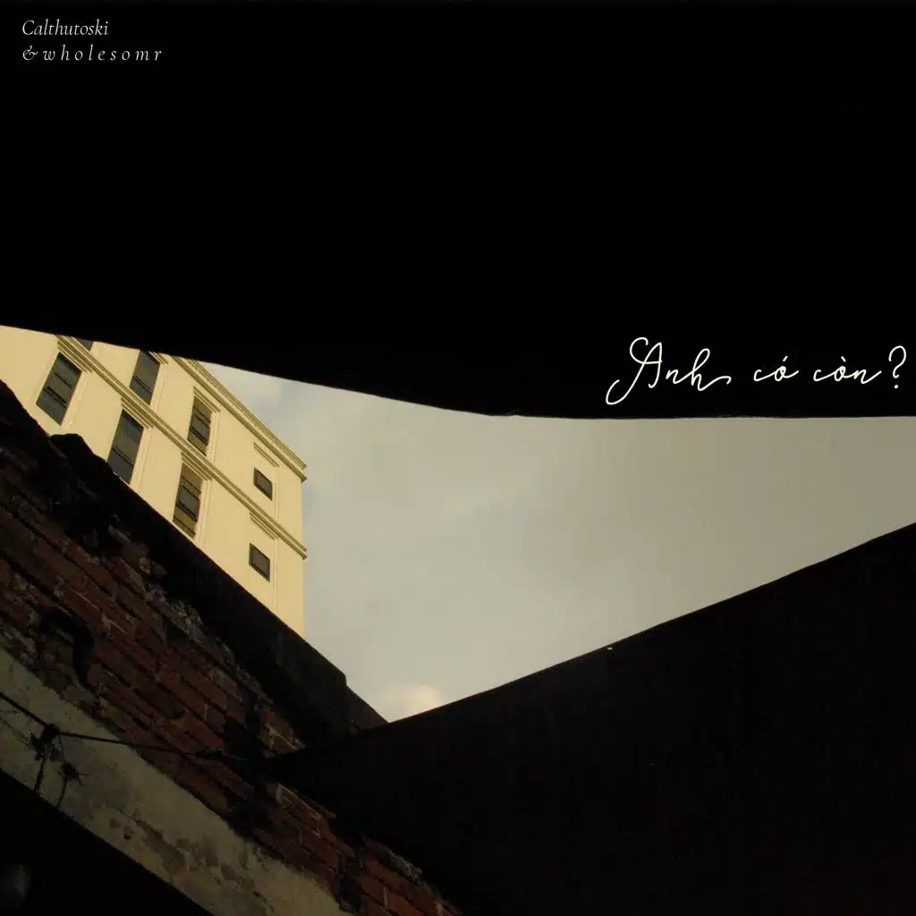 anh có còn?