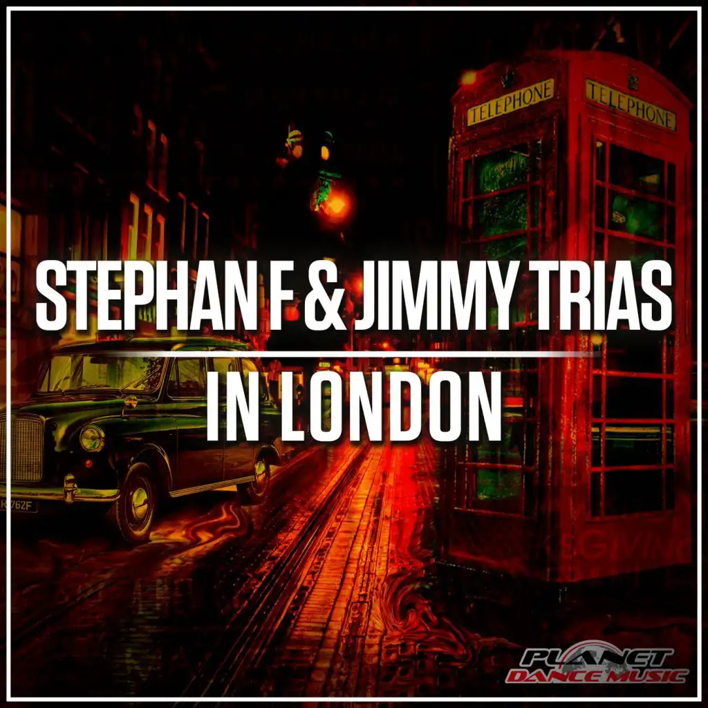 In London (Radio Edit) [feat. Stephan F & Jimmy Trias]