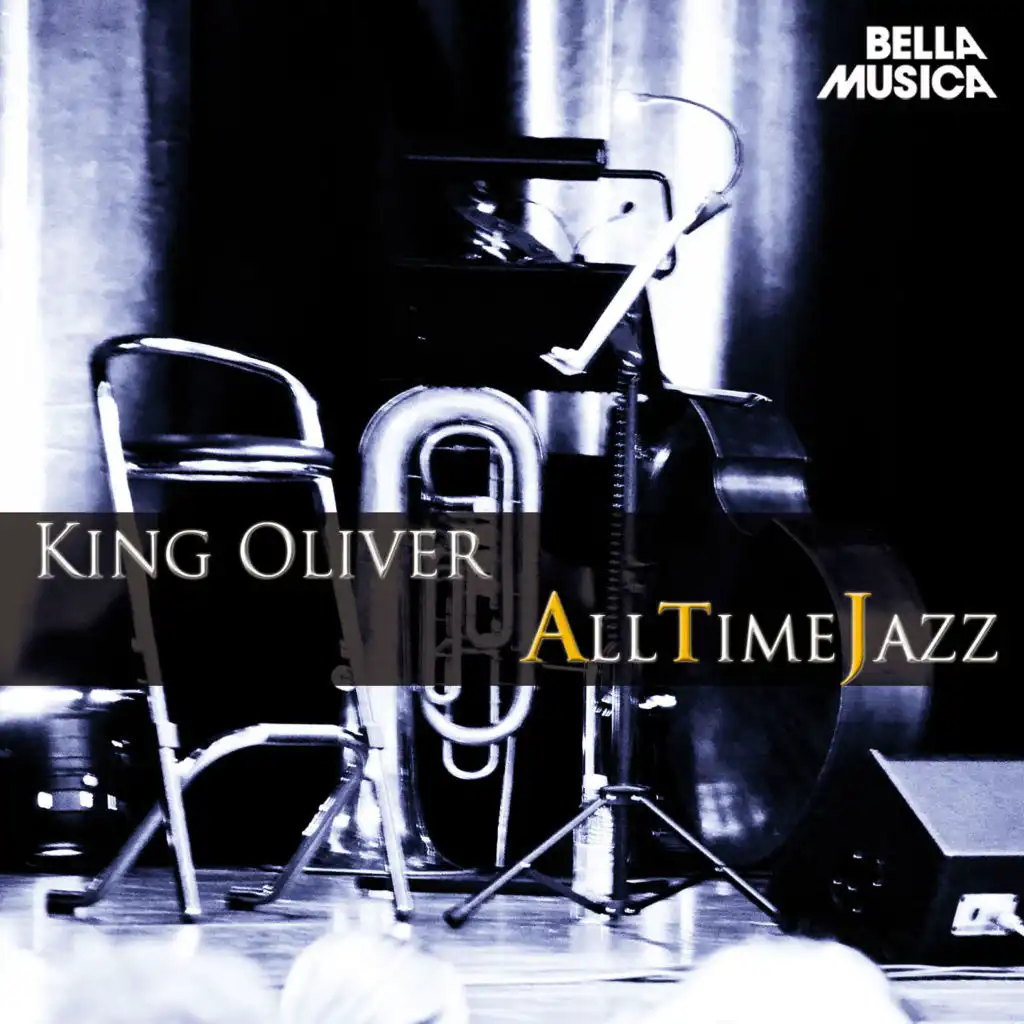 All Time Jazz: King Oliver