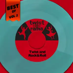 Best Of Twist-O-Rama Records, Vol. 2 - Twist and Rock&Roll